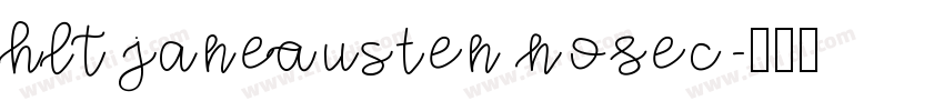 HLT JaneAusten NoSec字体转换